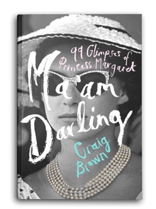 99 Glimpses of Princess Margaret ma'am Darling