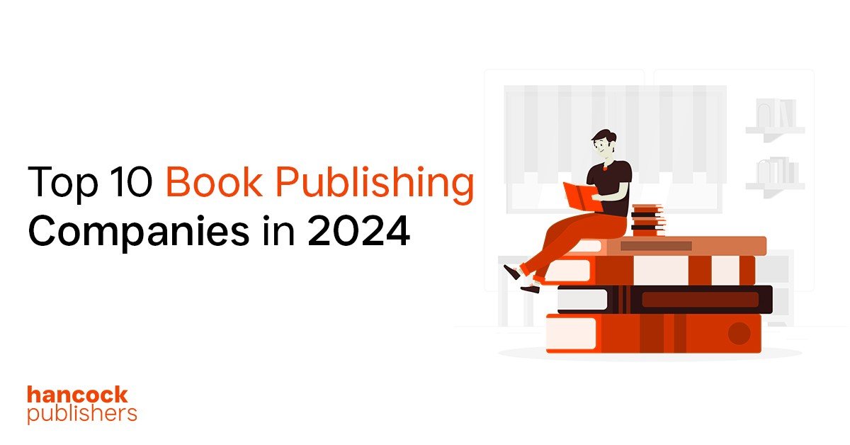 Top 10 Book Publishing Companies in 2024